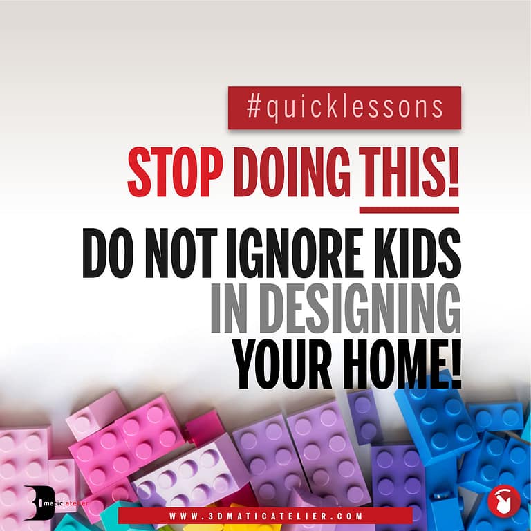 Stop Doing This! Do Not Ignore Kids In Designing Your Home!